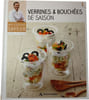 Verrines & bouch&eacute;es de saison. Cyril Lignac