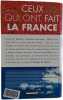 Ceux qui ont fait la France. Bertrand Galimard Flavigny