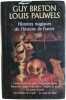 Histoires magiques de l'histoire de France. Guy Breton Louis Pauwels