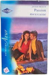 Passion mexicaine
