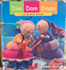 Dim Dam Doum. Katherine Roumanoff