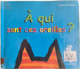 &Agrave; qui sont ces oreilles. Jeannette Rowe