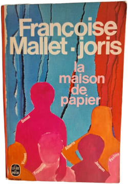 La maison de papier. Françoise Mallet-Joris