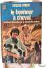 Le bonheur &agrave; cheval. EVELYNE COQUET