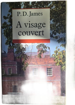 A visage couvert. P. D. James