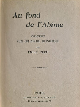 Au fond de l'Abîme. Émile Pech