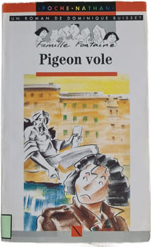 Pigeon vole. Dominique Buisset