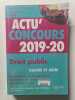 Actu' concours 2019-20 Droit public. Julien Sorin  Fabrice Bret&eacute;ch&eacute;  Guillaume Thobaty  Eddy Fougier (QCM)