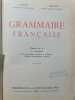Grammaire fran&ccedil;aise. J. Martin  J. Lecomte