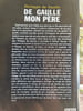 De Gaulle mon p&egrave;re. Philippe de Gaulle