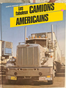Les fabuleux camions américains