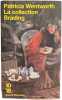 La collection Brading. Patricia Wentworth