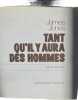 Tant qu'il y aura des hommes. James Jones