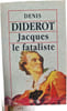 Jacques le fataliste. Denis Diderot