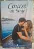 Course au large. Ada Wilms