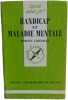 Handicap et maladie mentale. Romain Liberman