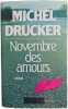 Novembre des amours. Michel Drucker