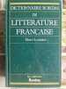 Dictionnaire de litt&eacute;rature fran&ccedil;aise. Henri Lema&icirc;tre