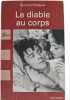 Le diable au corps. Raymond Radiguet
