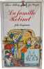 La famille Robinet. 