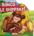 Bongo le chimpanz&eacute;. 