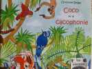 Coco et la cacophonie. Christine Beigel