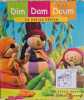 Dim Dam Doum : La petite b&ecirc;tise. Katherine Roumanoff