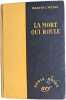 La mort qui roule. MARTIN L. WEISS