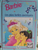Barbie Les plus belles aventures. 