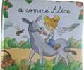 A comme Alice. 