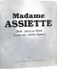 Madame Assiette. Jean-Luc Morel