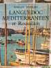 Languedoc m&eacute;diterran&eacute;en et Roussillon. MARCEL DURLIAT