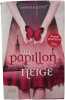 Un papillon sous la Neige. Daphine Kalotay