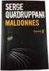 Maldonnes. Serge Quadruppani