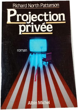Projection privée. Richard North Patterson