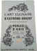 L'art culinaire d'extr&ecirc;me-orient. Madame Daumont-Kim-Chi