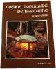 Cuisine populaire de Bretagne. Simone Morand