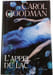 L'appel du lac. Carol Goodman