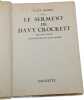 Le serment de Davy Crockett. Jean Muray