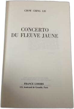Concerto du fleuve jaune. Chow Ching Lie