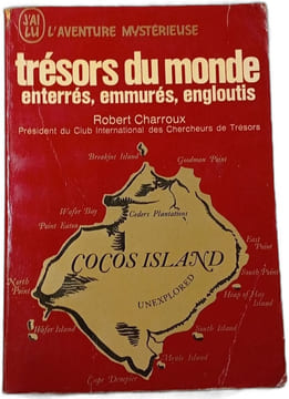 Trésors du monde : enterrés emmurés engloutis. Robert Charroux