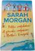 Petites confidences et grandes confessions &agrave; Martha's Vineyard. Sarah Morgan