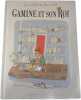 Gamine et son roi. S&eacute;verine Vidal et Claire Le Meil