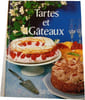 Tartes et G&acirc;teaux. 