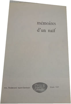 Mémoires d'un naïf. undefined