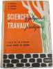 Sciences et travaux pratiques. H. Baissas  R. Bauduin  R. Sauger