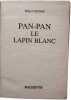 Pan-Pan le lapin blanc. Walt Disney