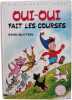 Oui-Oui fait les courses. ENID BLYTON