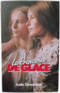 La Princesse de glace. Deveraux Jude