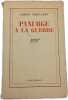 Panurge &agrave; la guerre. Albert Thibaudet